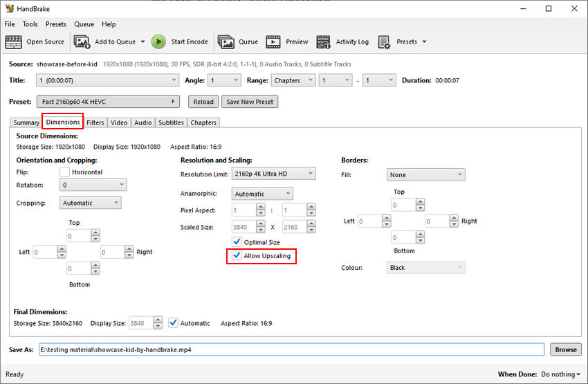 Check Allow Upscaling option in HandBrake