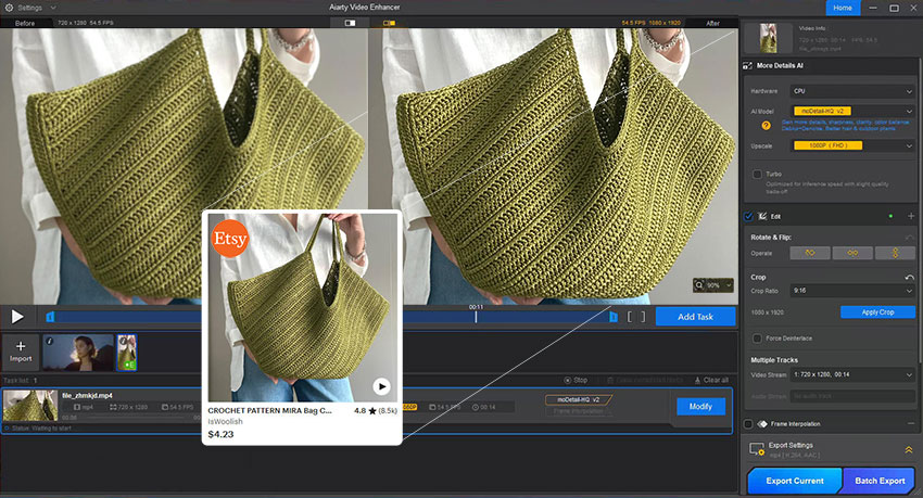 Create High Quality Esty Video with Aiarty Video Enhancer